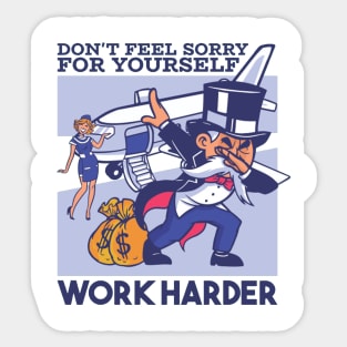 Work Harder Sticker